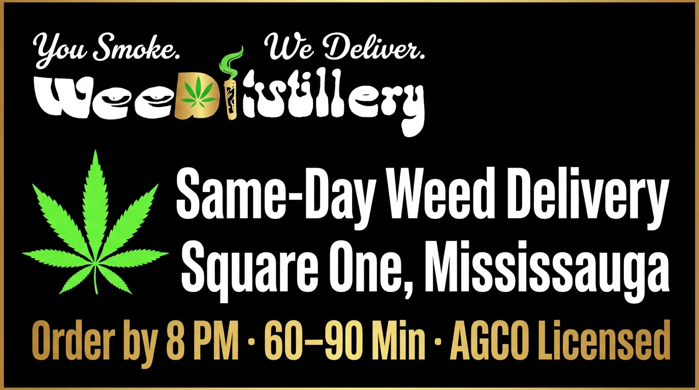 Cannabis Delivery Square One Mississauga